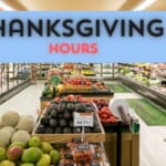 Grocery Stores That Are Open on Thanksgiving