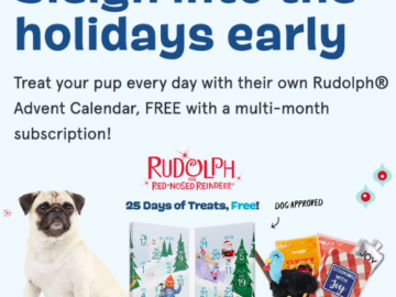 BarkBox Sign Up: Treat Your Pup Every Day with their own Rudolph Advent Calendar – That’s 25 Days of Treats for FREE!