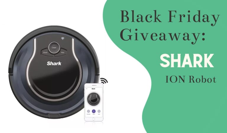Black Friday Giveaway #8 | Shark ION Robot Vacuum