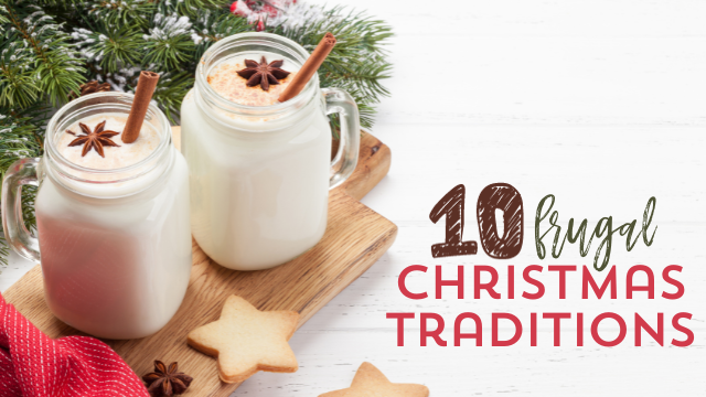 10 Frugal Christmas Traditions