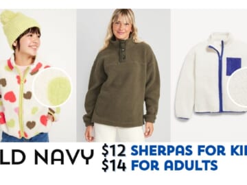 Old Navy | $14 Sherpa Jackets for Adults & $12 for Kids!