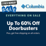 Columbia Cyber Monday Sale! Get 25% off everything + get up to 60% off Doorbusters, and 40% off select footwear! Free Shipping on all orders!