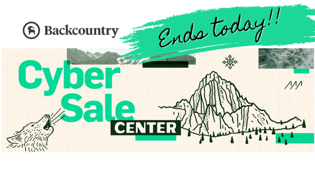 Backcountry 60% Off Cyber Deals End Today!