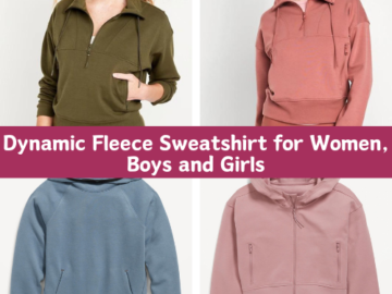 This Week Only! Dynamic Fleece Sweatshirt for Women, Boys and Girls from $22 (Reg. $34.99+) – thru 12/12!