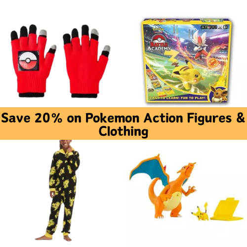 Today Only! Save 20% on Pokemon Action Figures & Clothing from $4.80 (Reg. $6+)