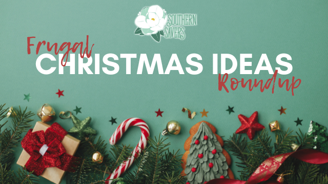 Southern Savers Frugal Christmas Ideas Roundup