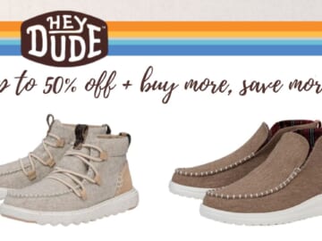 50% Off Hey Dude Boots + 20% Off 2 Pairs