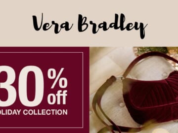 30% Off Vera Bradley Holiday Collection