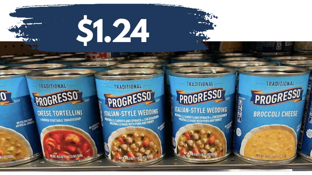 $1.24 Progresso Soup | Kroger Mega Deal