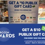 Publix Frozen Rewards: Get a $10 Gift Card with $30 Purchase