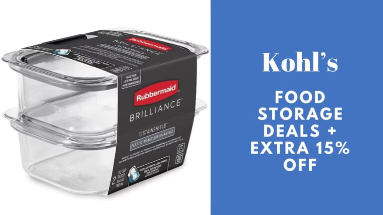 Kohl’s | Food Storage Sets On Sale + Extra 15% Off