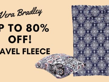 Up to 80% Off Vera Bradley Travel Fleece