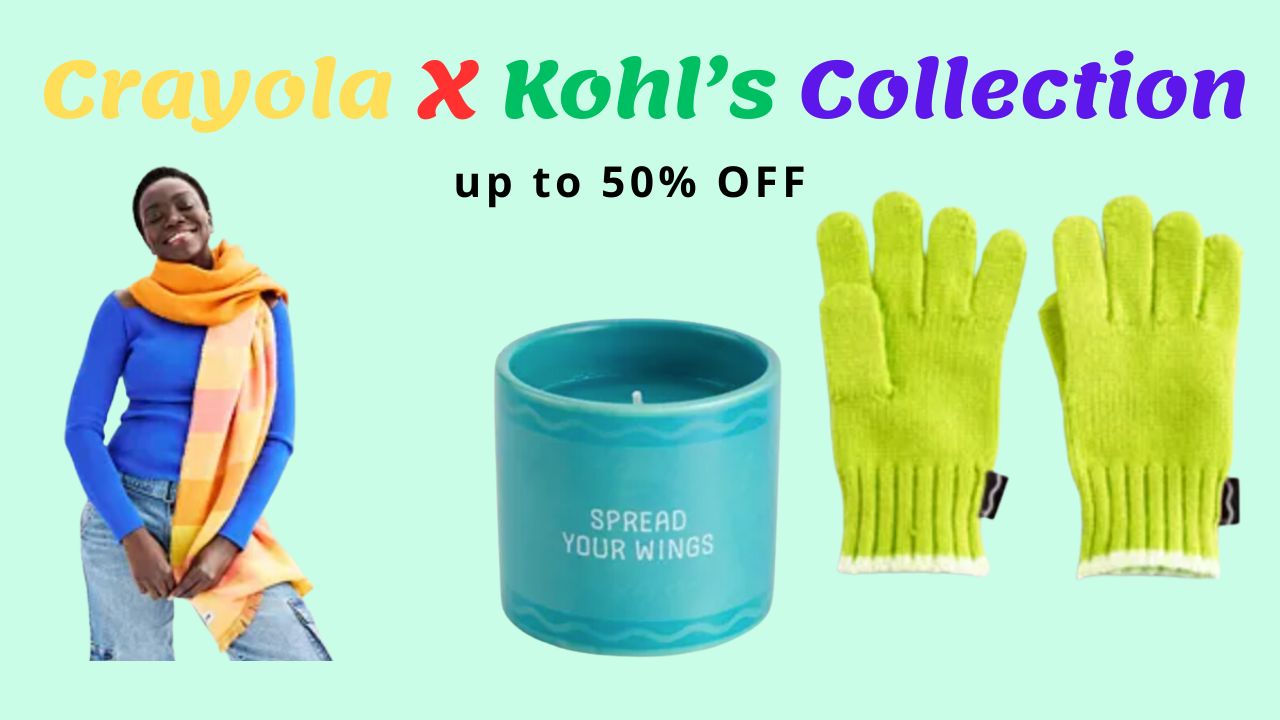 Up to 50% Off Crayola X Kohl’s Collection