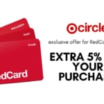 Target RedCard Holders Get An EXTRA 5% Off This Week!