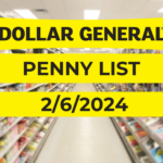 Dollar General Penny List - 2-6-2024