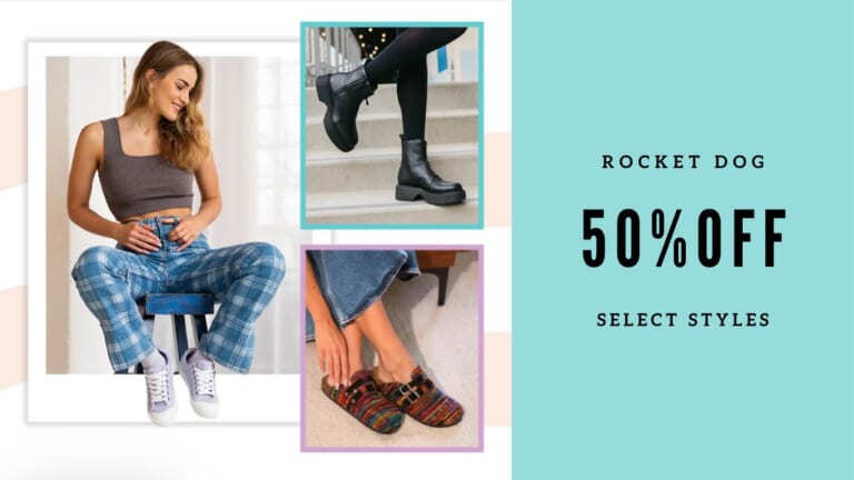 Rocket Dog | 50% Off Select Styles | Ends Today!