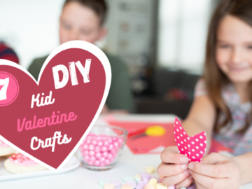 7 DIY Kid Valentine Crafts