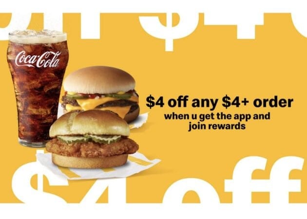 McDonald’s: $4 Off Your First App Order!