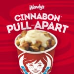 Free! New Wendy’s Cinnabon Pull Apart On Leap Day!