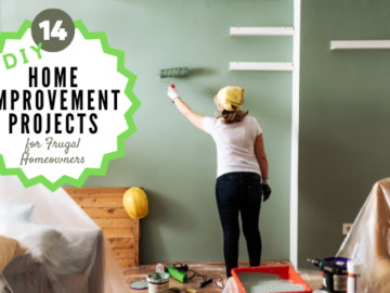 14 DIY Home Improvement Projects for Frugal Homeowners