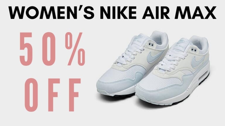 50% Off Women’s Nike Air Max