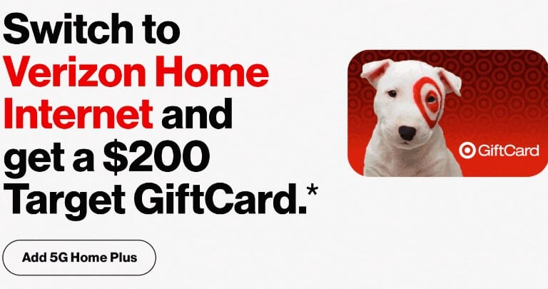 Verzion Home Internet $45 a Month + Get $200 Target Gift Card & Nintendo Switch
