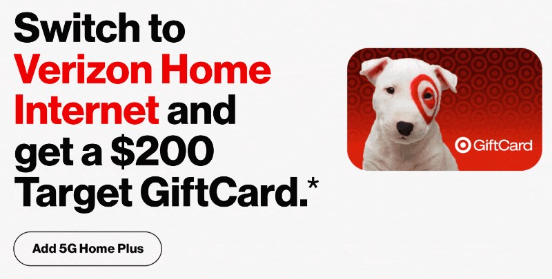 Verzion Home Internet $45 a Month + Get $200 Target Gift Card & Nintendo Switch