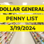 Dollar General Penny List - 3-19-2024