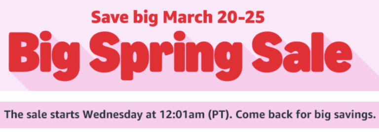 Amazon Spring Sale: Coming Tomorrow!!