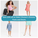 Save 20% off on Select Women’s Dresses, Pants and Shorts from $12 (Reg. $15+)