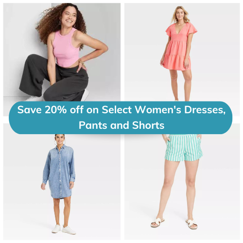 Save 20% off on Select Women’s Dresses, Pants and Shorts from $12 (Reg. $15+)