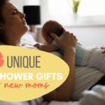 10 Unique Baby Shower Gifts for New Moms