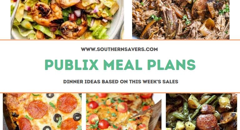 Publix Meal Plans: Dinner Ideas Based on Sales Starting 4/17